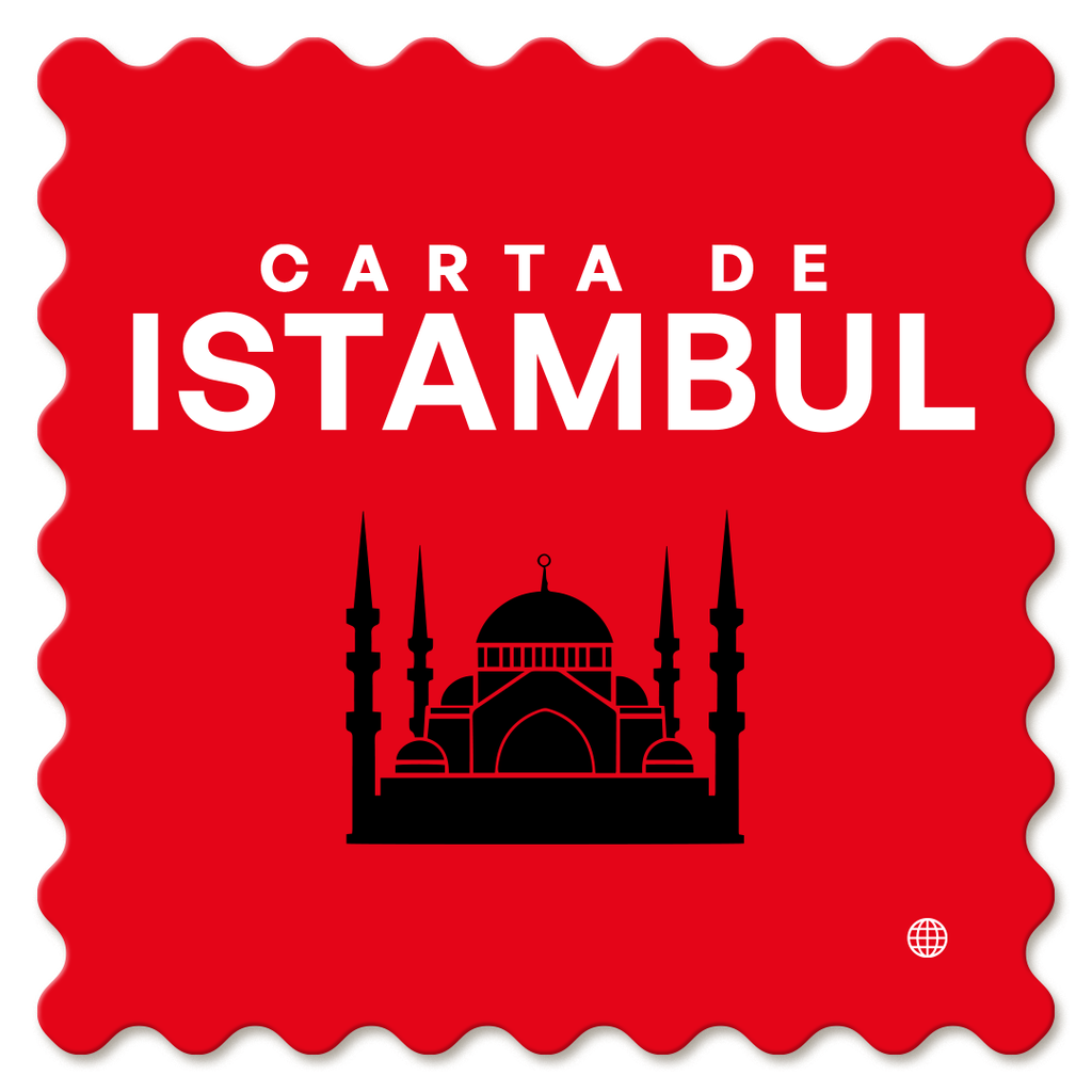 CARTA DE ISTAMBUL - Cartas do Mundo