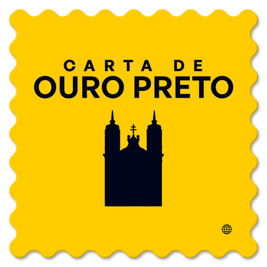 CARTA DE OURO PRETO - Cartas do Mundo